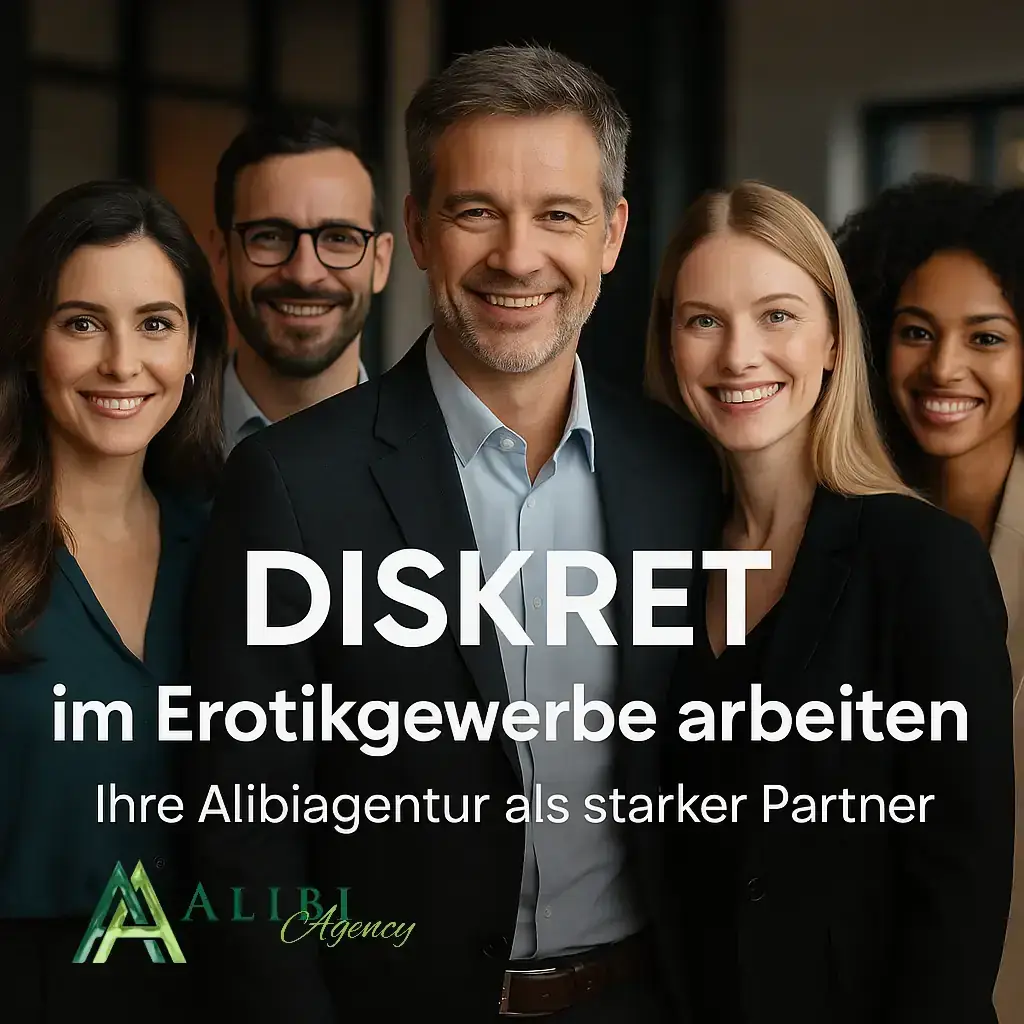 Professionelle Alibiagentur für Sexarbeiterinnen, damit diese diskret im Erotikgewerbe arbeiten können.